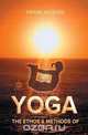 The Ethos and Methods of Yoga, Swami Mukerji 