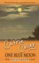 One Blue Moon, Catrin Collier 