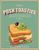Posh Toasties, CookNation 