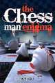 The Chessman Enigma, M S Koll 