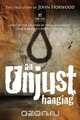 An Unjust Hanging, Dave Halliwell 
