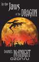 In The Jaws Of The Dragon, Daniel McKnight 