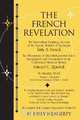 The French Revelation, N. Riley Heagerty 