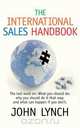 The International Sales Handbook, John Lynch 