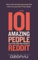 101 amazing people that we only know about because we reddit, Dan Brady 
