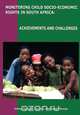 Monitoring Child Socio-Economic Rights in South Africa, 