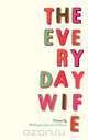 Everyday Wife, Phillippa Yaa De Villiers 