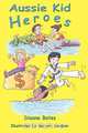 Aussie Kid Heroes, Dianne Bates 
