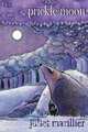 Prickle Moon, Juliet Marillier 