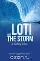 Loti and the Storm, Andrew Aggebrink-Jones 