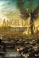 Angel Dust, Ian McHugh 