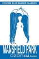 Mansfield Park (Coscom Blue Banner Classics), Jane Austen 