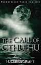 The Call of Cthulhu, H. P. Lovecraft 