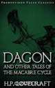 Dagon and Other Tales of the Macabre Cycle, H. P. Lovecraft 