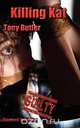 Killing Kat, Tony Butler 