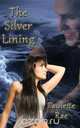 The Silver Lining, Paulette Rae 