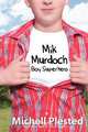 Mik Murdoch, Michell Plested 