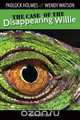 Padlock Holmes & Wendy Watson in The Case of the Disappearing Willie, John Denison 