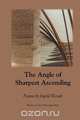 The Angle of Sharpest Ascending, Ingrid Wendt 