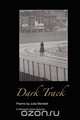 Dark Track, Julia Wendell 