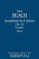 Symphony in E-minor, Op. 32 (Gaelic) - Study score, Amy Marcy Cheney Beach 
