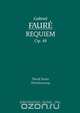 Requiem, Op. 48 - Vocal score, 