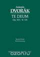 Te Deum, Op. 103 - Vocal score, Antonin Dvorak 