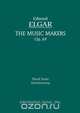 The Music Makers, Op. 69 - Vocal Score, Arthur O