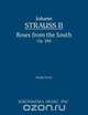 Roses from the South, Op. 388 - Study Score, 