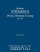 Wine, Women & Song, Op. 333 - Study Score, 