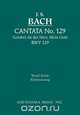 Cantata 129, Johann Sebastian Bach 