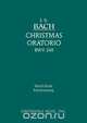 Christmas Oratorio, BWV 248 - Vocal score, 