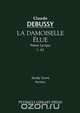 La Damoiselle Elue, L. 62 - Study score, 