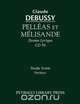Pelleas et Melisande - Study score, 