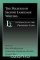 The Politics of Second Language Writing, 