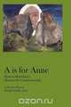 A is for Anne, Penelope Scambly Schott 