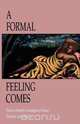 A Formal Feeling Comes, 