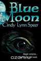 Blue Moon, Cindy Lynn Speer 