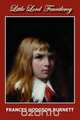 Little Lord Fauntleroy, Frances Hodgson Burnett 