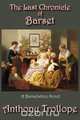 The Last Chronicle of Barset, Anthony Ed Trollope 