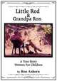 Little Red & Grandpa Ron, Ron Anhorn 