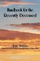 Handbook for the Recently Deceased, Tony Stubbs 