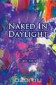 Naked in Daylight, Carol Adler 