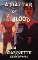 A Matter of Blood, Andi Marquette 