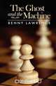 The Ghost and the Machine, Benny Lawrence 