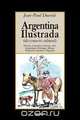 Argentina Ilustrada, Jean Paul Duviols 