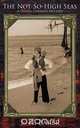 The Not-So-High Seas, S. H. Baker 