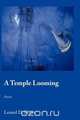 A Temple Looming, Lenard D. Moore 
