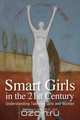 Smart Girls in the 21st Century, Barbara Kerr 
