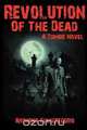 Revolution of the Dead, Anthony Giangregorio 
